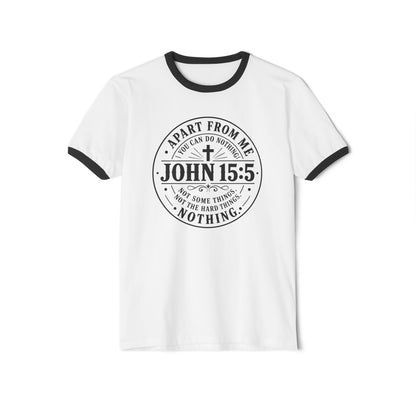 John 15:5 Faith Ringer T‑Shirt — Christian Scripture Tee
