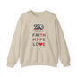 Faith Hope Love Crewneck Sweatshirt — 250 Years Anniversary Faith Design