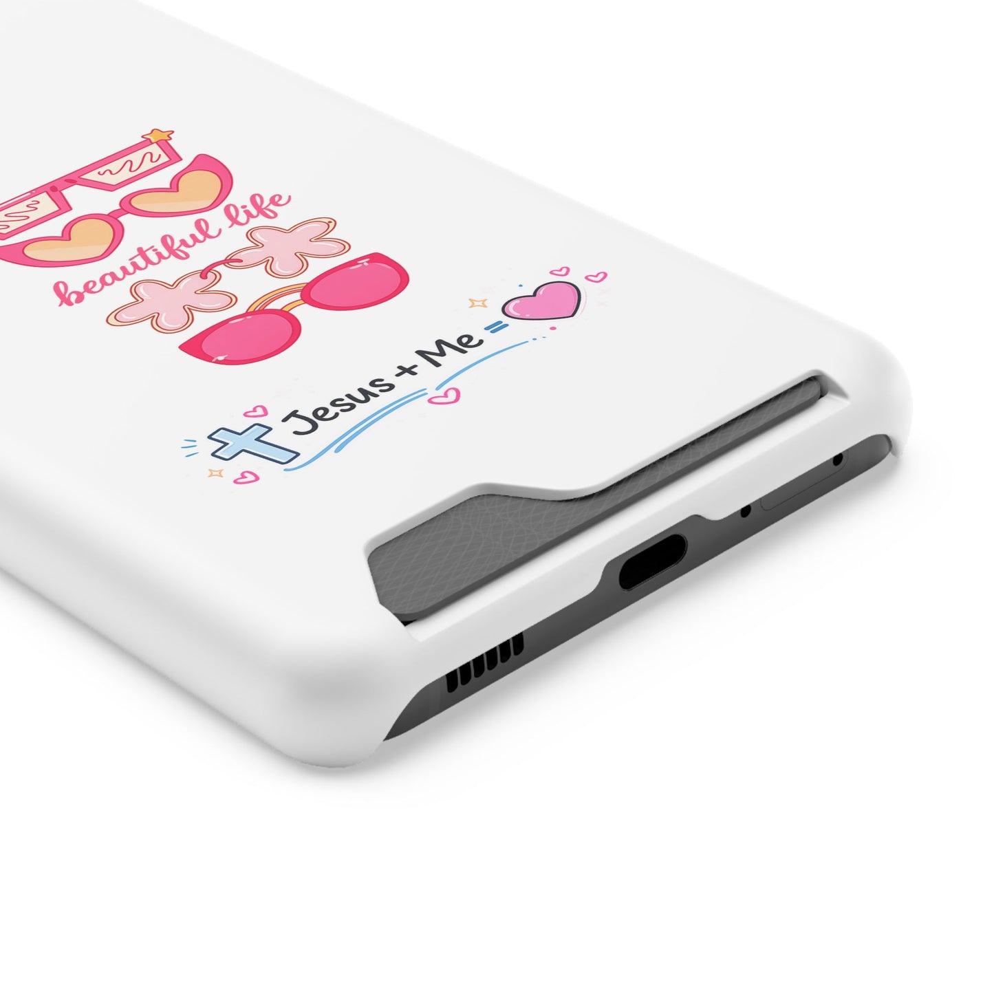 Jesus + Me Phone Card Case — "Beautiful Life" Pink Sunglasses Christian Wallet Case