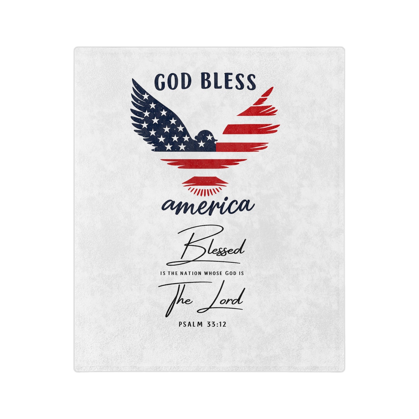 God Bless America Velveteen Blanket – Patriotic Eagle with Psalm 33:12
