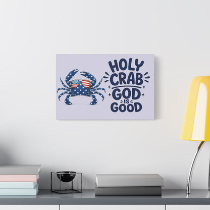Patriotic Crab Canvas — "Holy Crab God Is Good" Wall Art