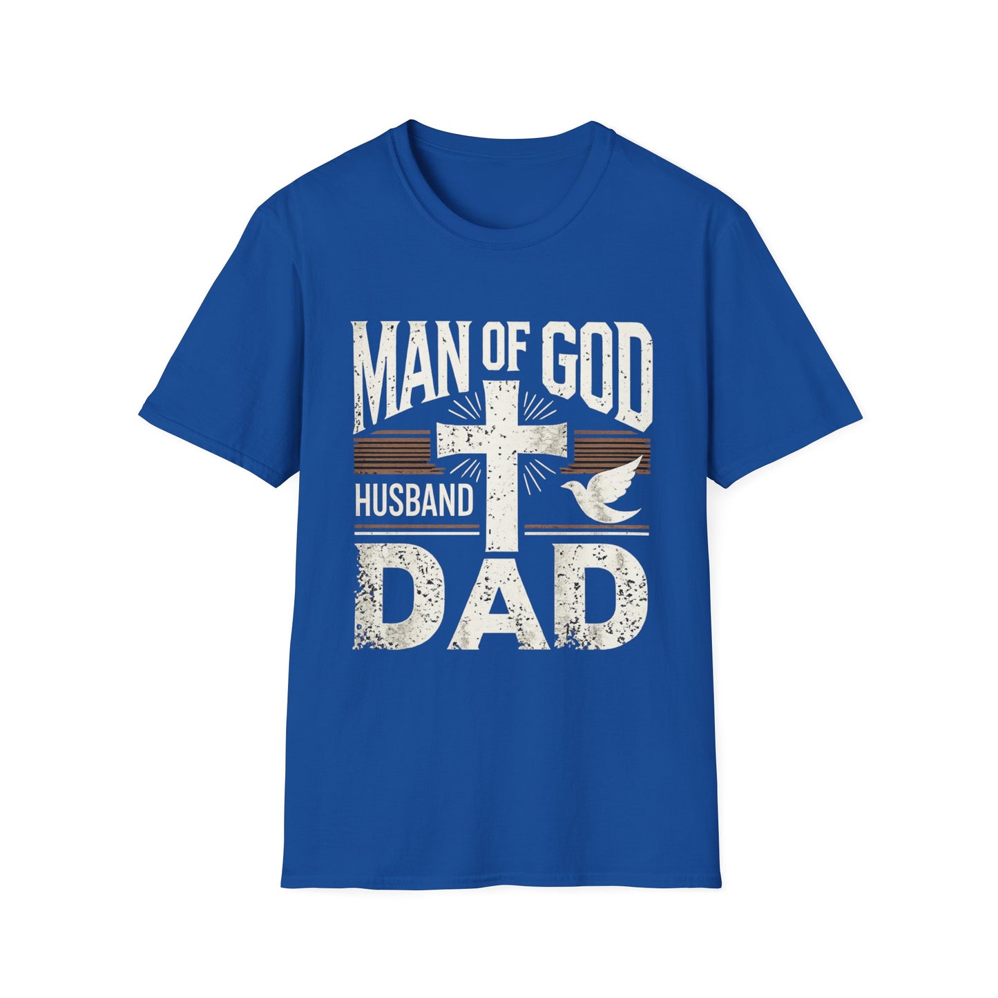 Man of God Dad T-Shirt – Christian Husband & Father Faith Tee