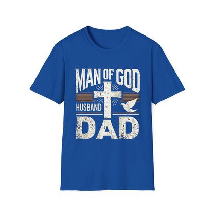 Man of God Dad T-Shirt – Christian Husband & Father Faith Tee