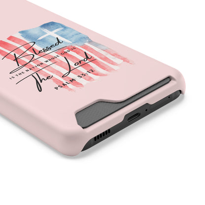 Blessed by the Lord Pink Phone Card Case — Psalm 33:12 Patriotic Christian Phone Case with Card Holder