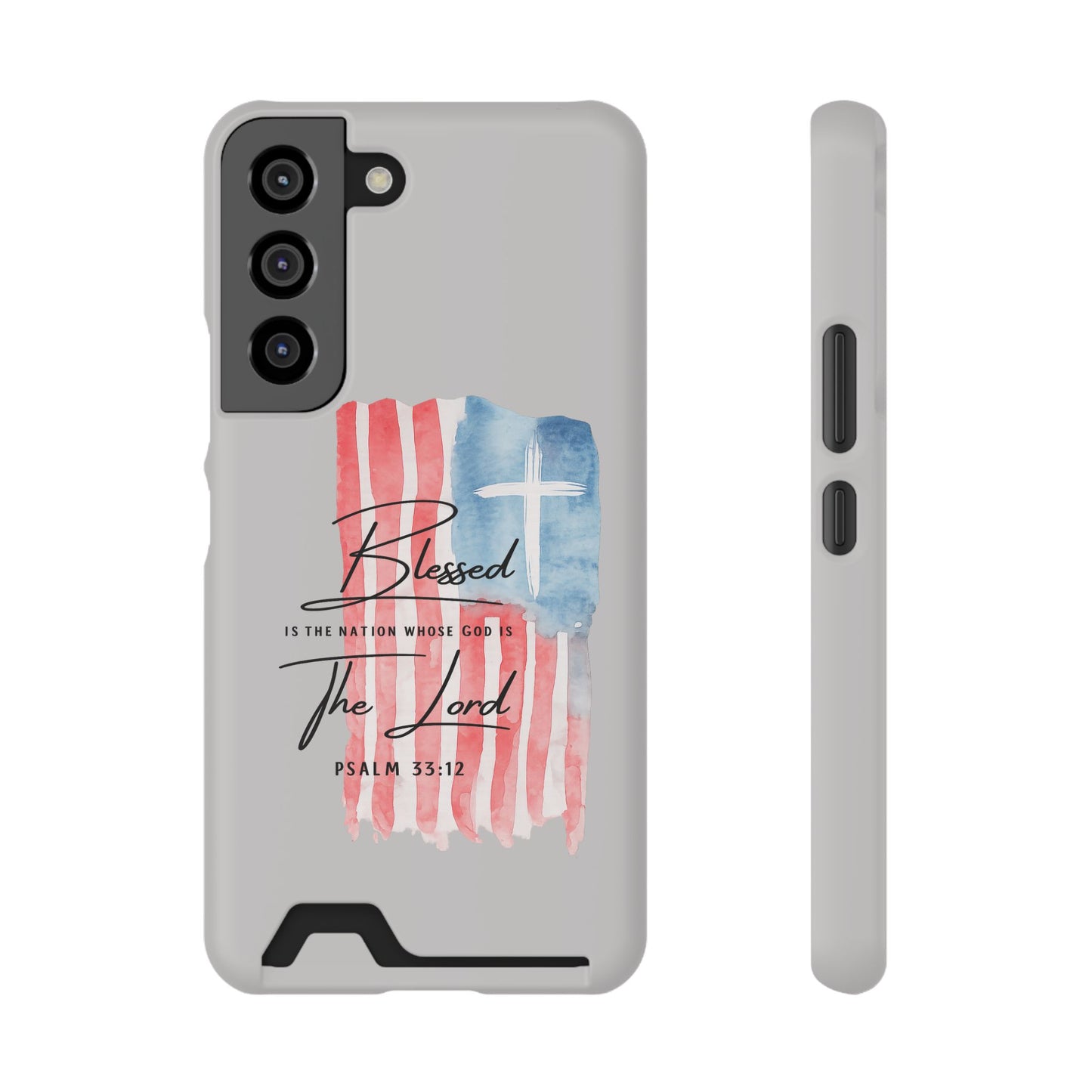 Phone Case — "Blessed Is The Nation" Patriotic Christian Card Holder Case