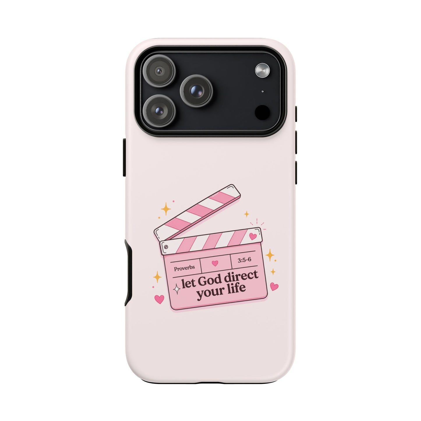 Pink Christian Phone Case — "Let God Direct Your Life" Cute Movie Clapper Design