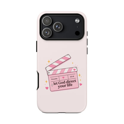 Pink Christian Phone Case — "Let God Direct Your Life" Cute Movie Clapper Design