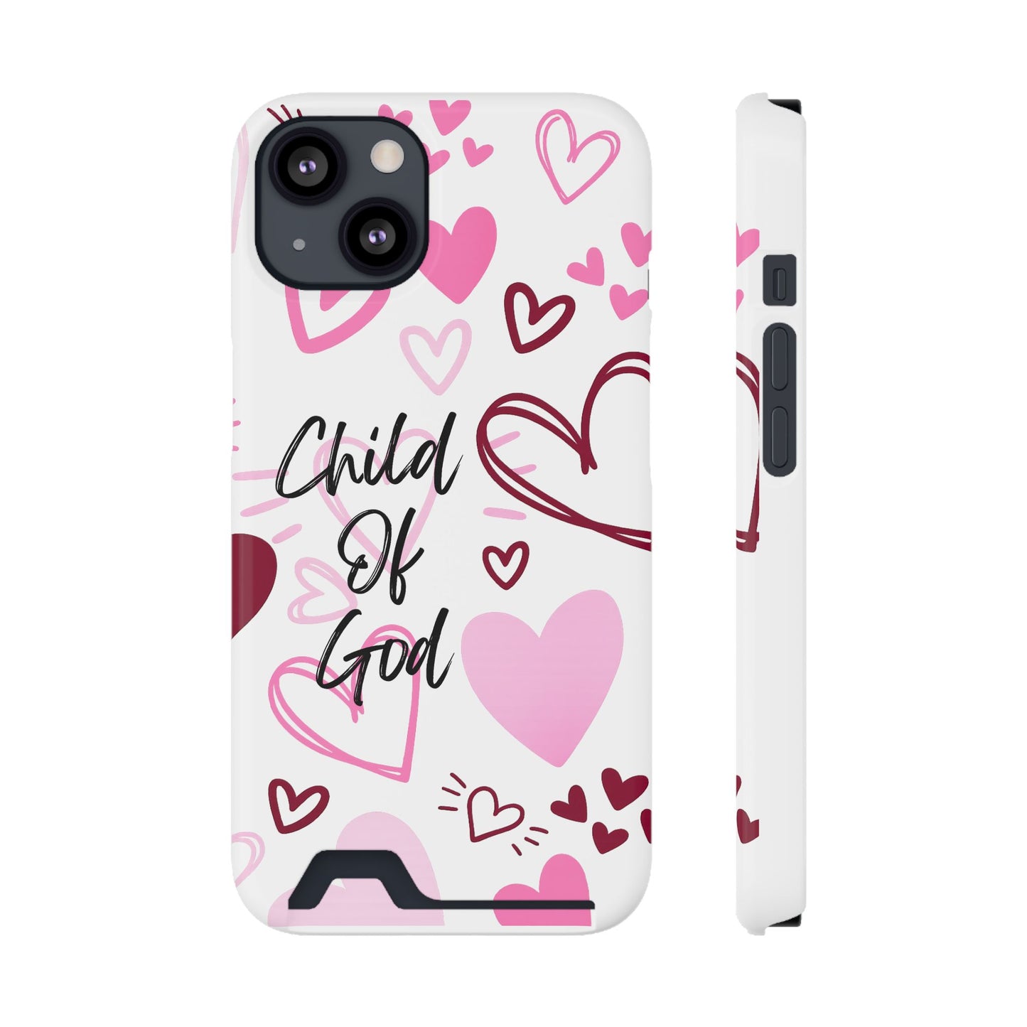 Phone Case — "Child of God" Card Holder Case, Pink Hearts Christian Phone Cover