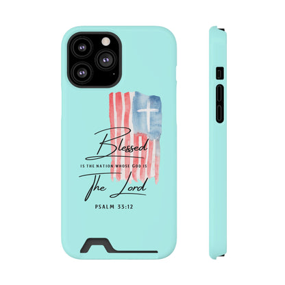 Blessed The Lord Phone Case with Card Holder — Psalm 33:12 Christian Wallet Case