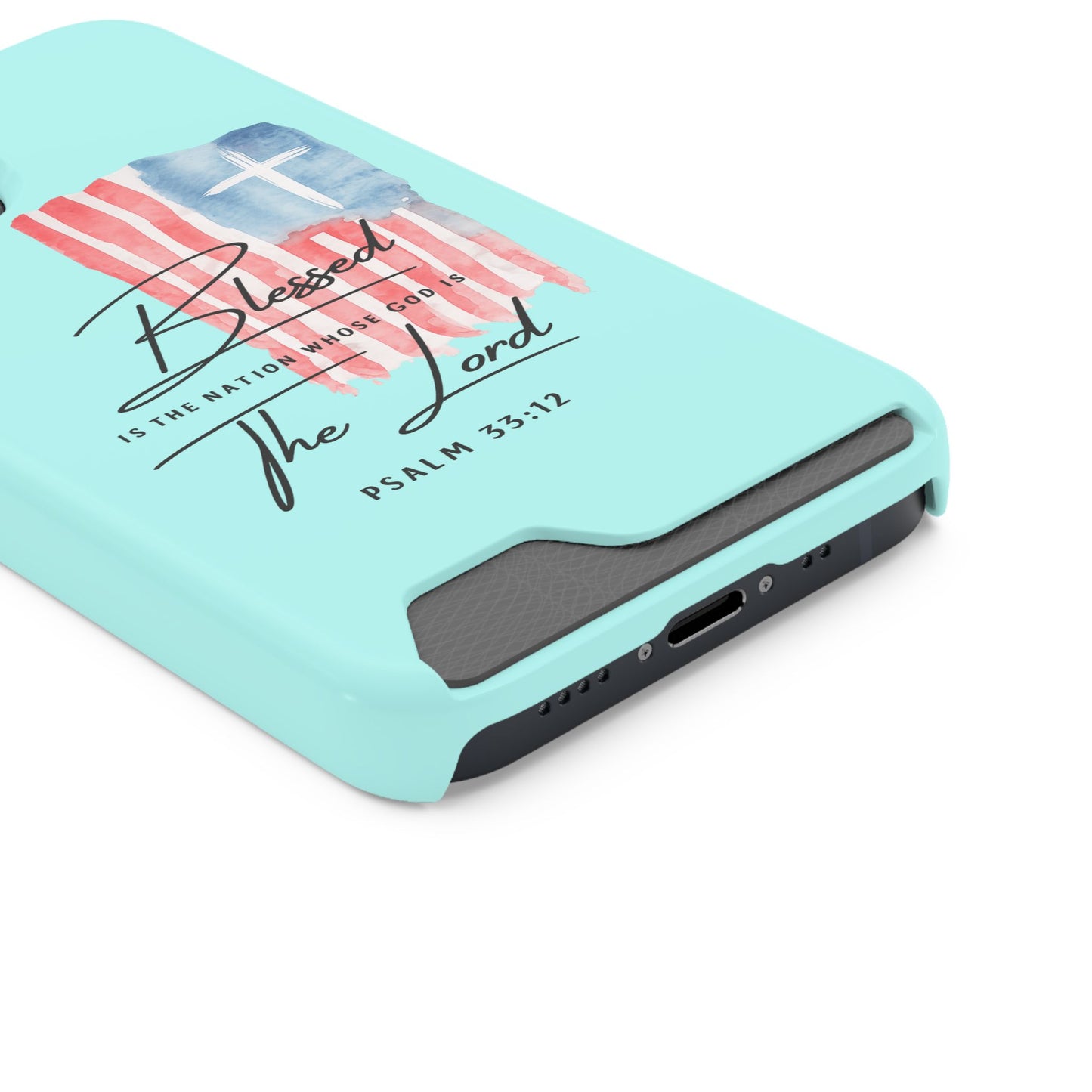 Blessed The Lord Phone Case with Card Holder — Psalm 33:12 Christian Wallet Case