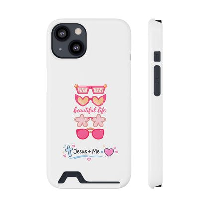 Jesus + Me Phone Card Case — "Beautiful Life" Pink Sunglasses Christian Wallet Case