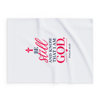 Copy of Faithful Fleece Blanket — “Be Still and Know That I Am God” Psalm 46:10 Christian Throw