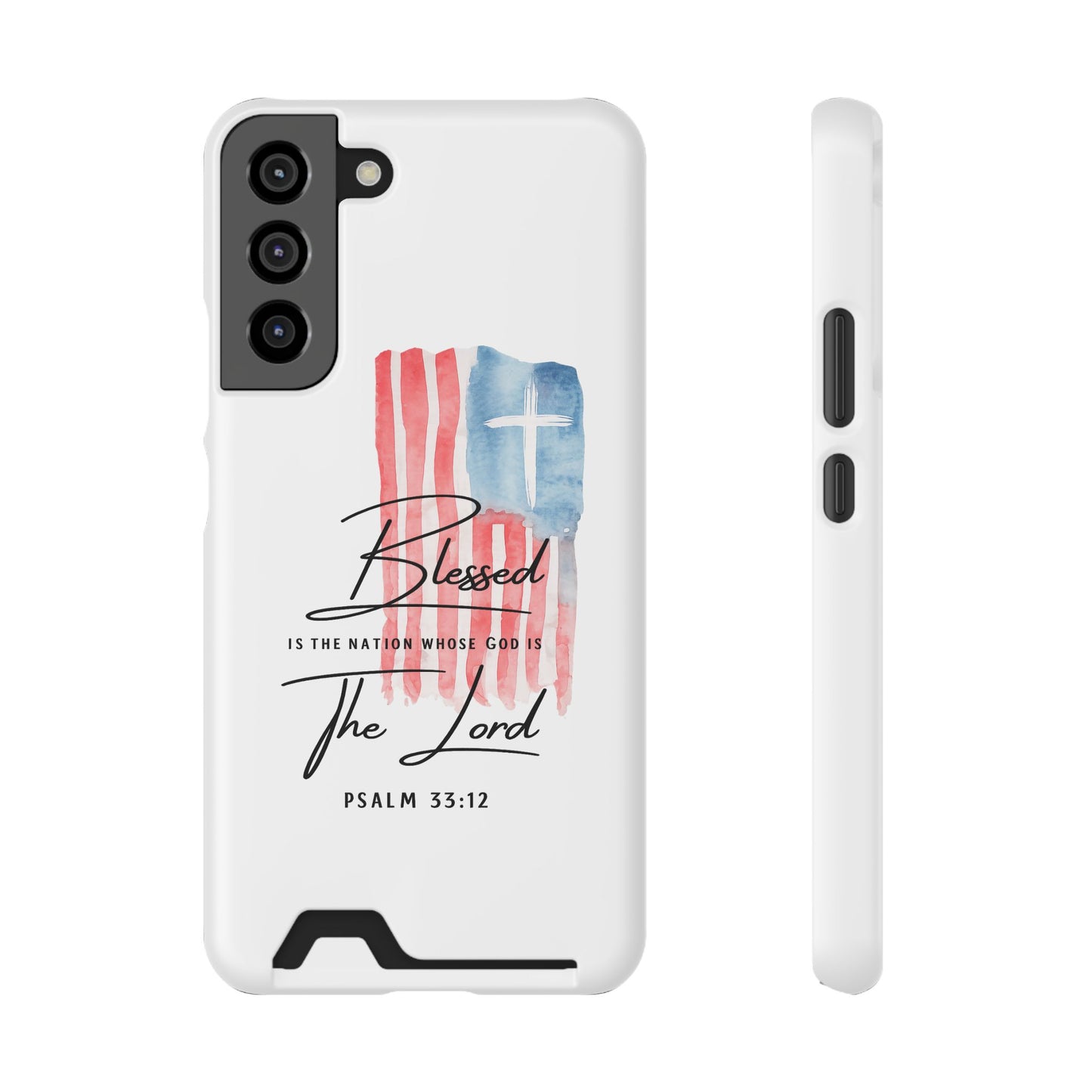 Christian Flag Phone Case with Card Holder — "Blessed is the Nation...The Lord" Psalm 33:12