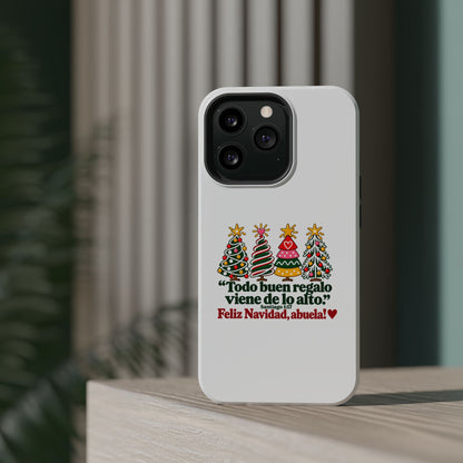 Christmas Grandma Phone Case — “Todo buen regalo viene de lo alto” Magnetic Impact-Resistant Case