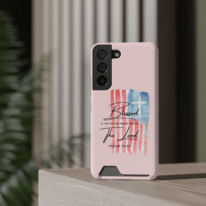 Blessed by the Lord Pink Phone Card Case — Psalm 33:12 Patriotic Christian Phone Case with Card Holder