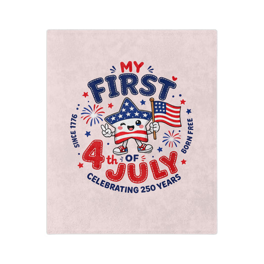 My First 4th of July Baby Blanket — Velveteen Microfiber Patriotic Infant Throw