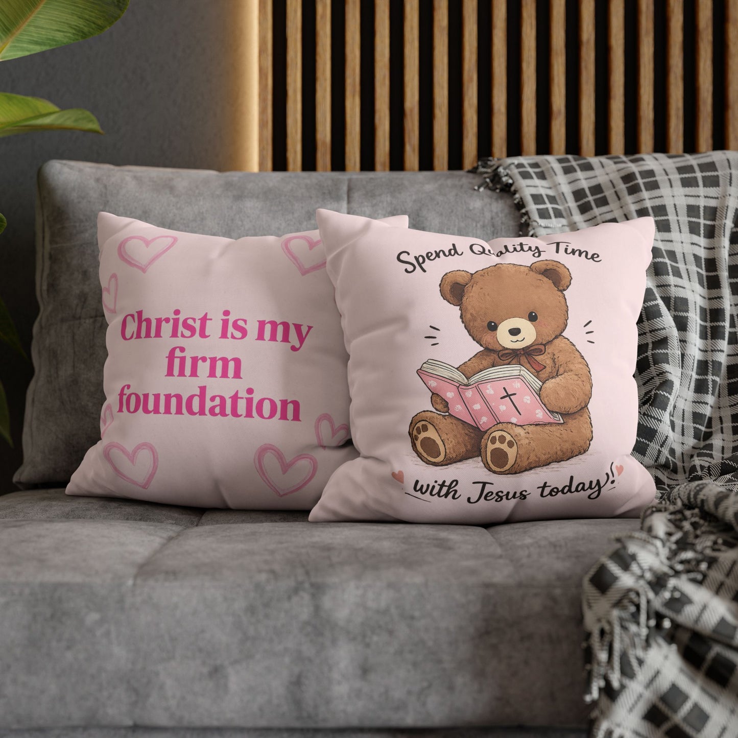 Christian Teddy Bear Pillow – “Spend Quality Time with Jesus Today” Square Throw Pillowcase