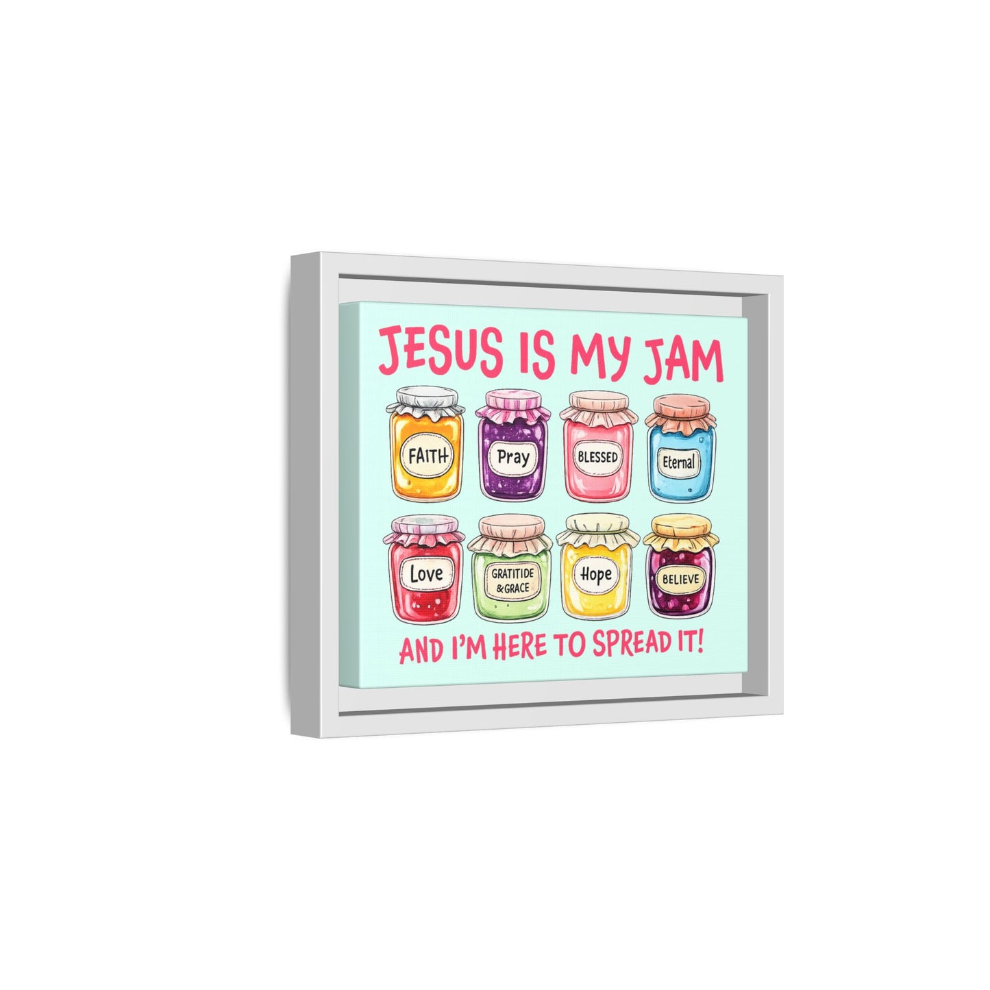 Jesus Is My Jam Framed Canvas Wall Art — Christian Inspirational Kitchen Decor