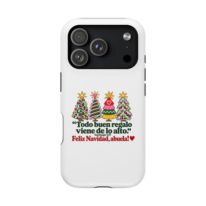 Christmas Grandma Phone Case — “Todo buen regalo viene de lo alto” Magnetic Impact-Resistant Case