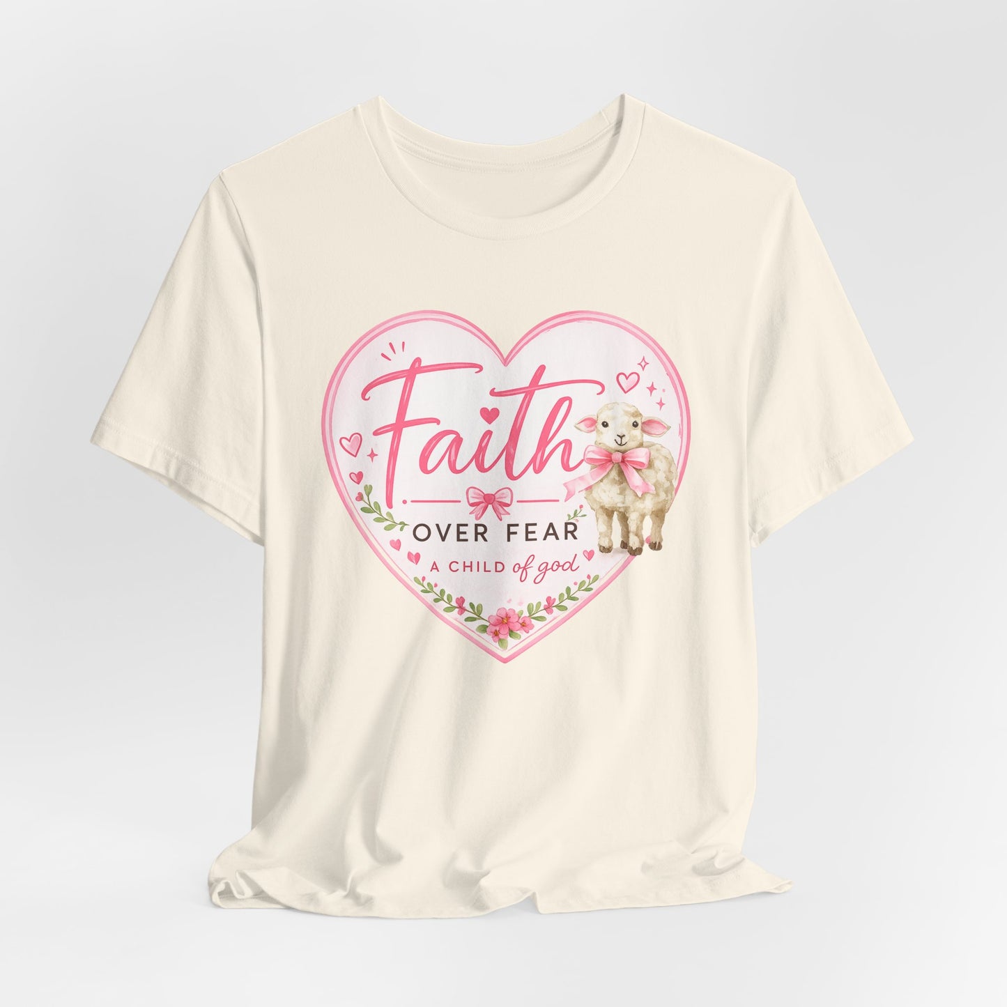 Faith Over Fear Heart T‑Shirt — Pink Floral Lamb Christian Tee