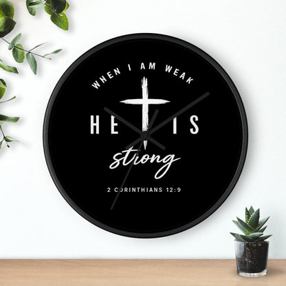 He Is Strong Wall Clock — 2 Corinthians 12:9 Christian Faith Clock