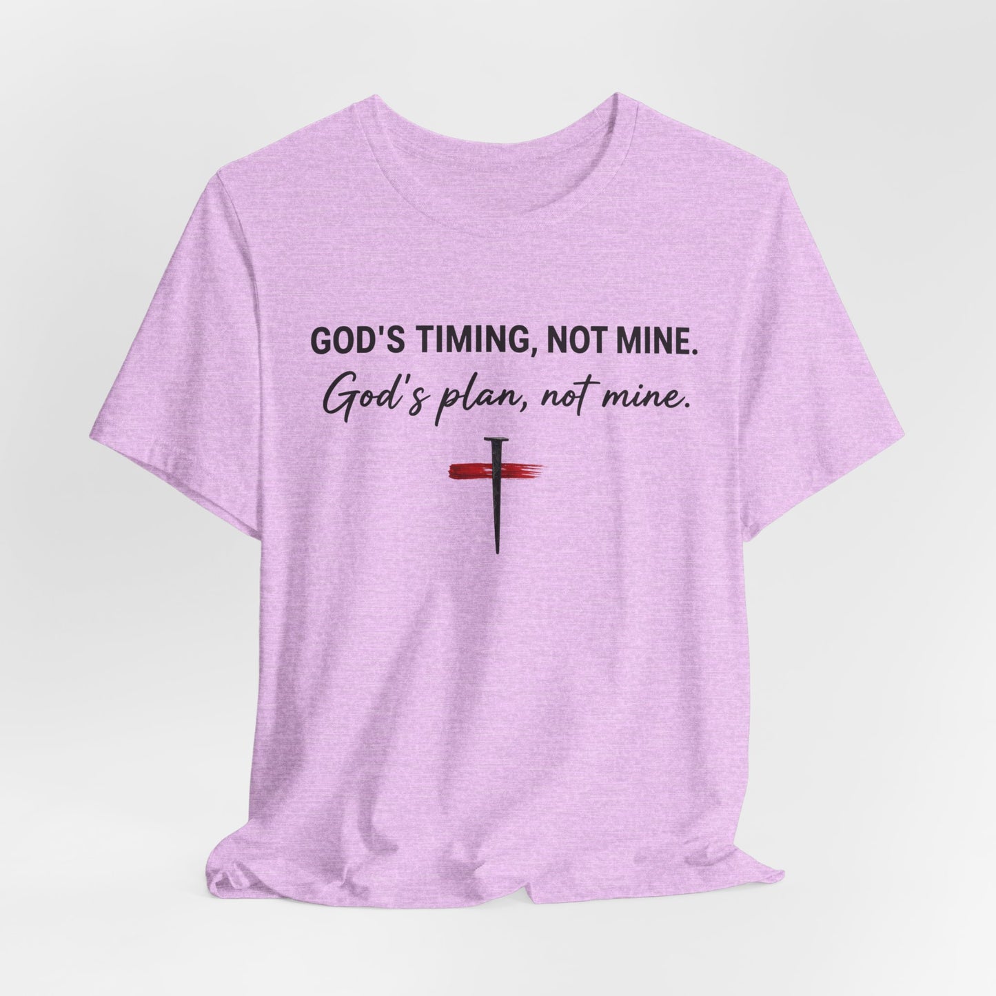 God's Timing, Not Mine Tee — Christian Faith Cross T-Shirt