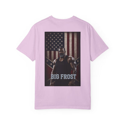 BIG FROST "You Can't Stop What God Got Planned" DOUBLE SIDED Print T Shirt