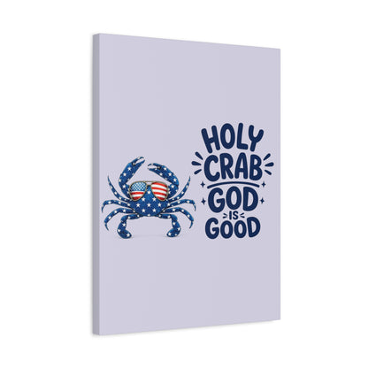 Patriotic Crab Canvas — "Holy Crab God Is Good" Wall Art