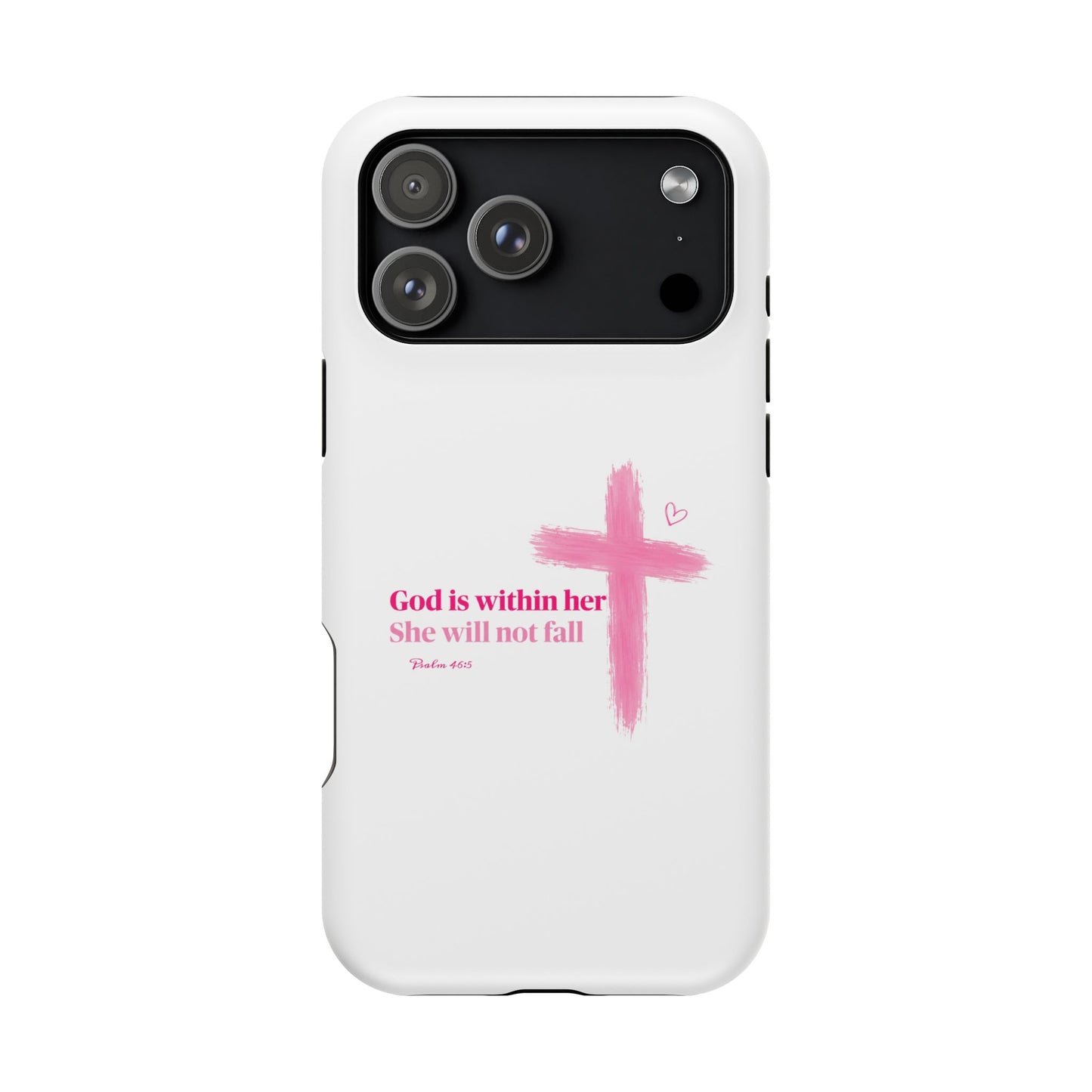 Phone Case — "God is within her, She will not fall" Pink Cross Magnetic Impact-Resistant Case