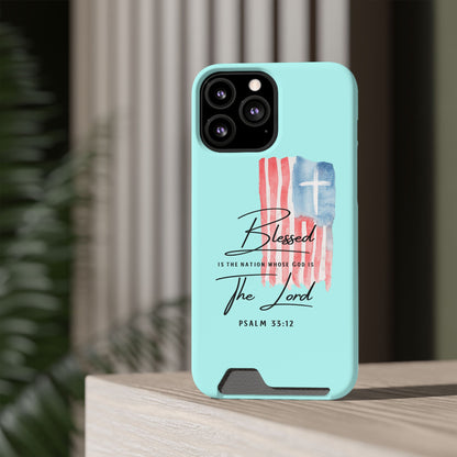 Blessed The Lord Phone Case with Card Holder — Psalm 33:12 Christian Wallet Case