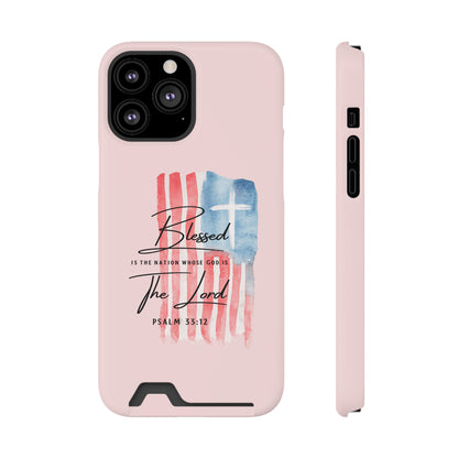 Blessed by the Lord Pink Phone Card Case — Psalm 33:12 Patriotic Christian Phone Case with Card Holder