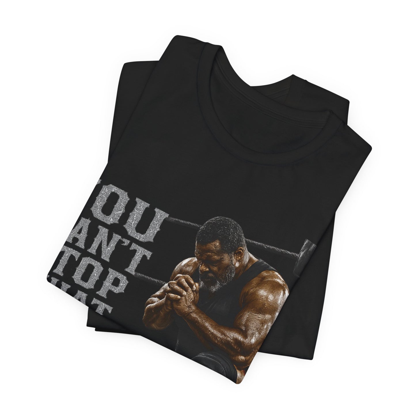 BIG FROST— "You Can't Stop What God Got Planned" UNISEX Shirt