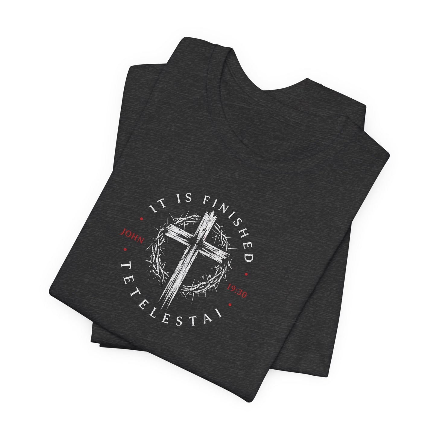 Faith Cross T‑Shirt – "It Is Finished" Christian Tee