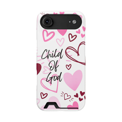 Phone Case — "Child of God" Card Holder Case, Pink Hearts Christian Phone Cover