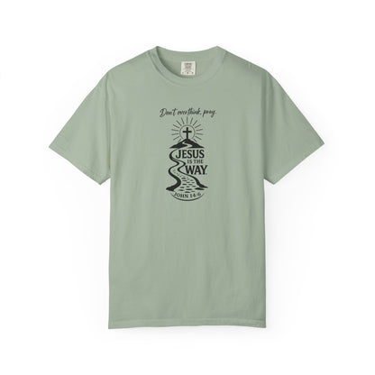 Jesus Is the Way T-Shirt — Christian Faith Graphic Tee (John 14:6)
