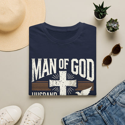 Man of God Dad T-Shirt – Christian Husband & Father Faith Tee