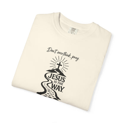 Jesus Is the Way T-Shirt — Christian Faith Graphic Tee (John 14:6)