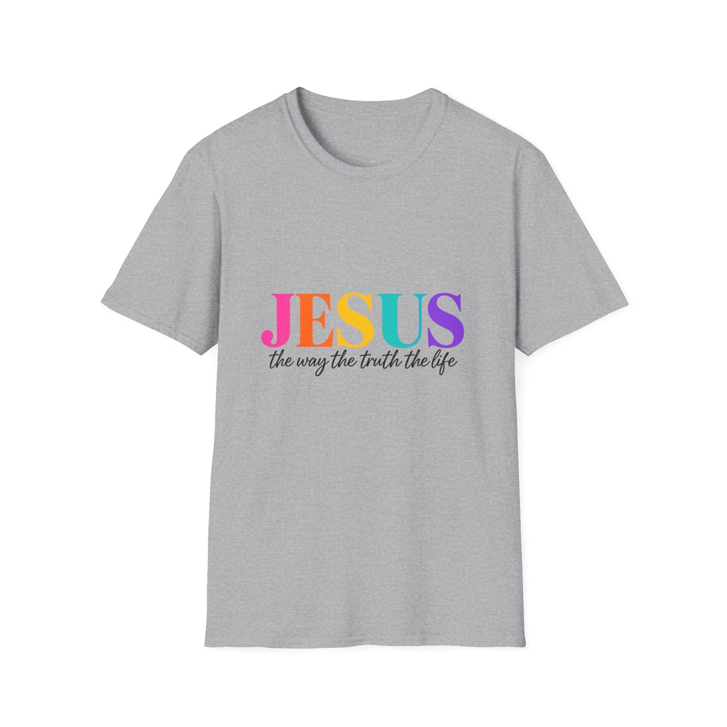 Jesus Is The Way The Truth The Life T-Shirt