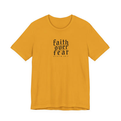 Faith Over Fear Tee — Christian Cross Graphic T-Shirt