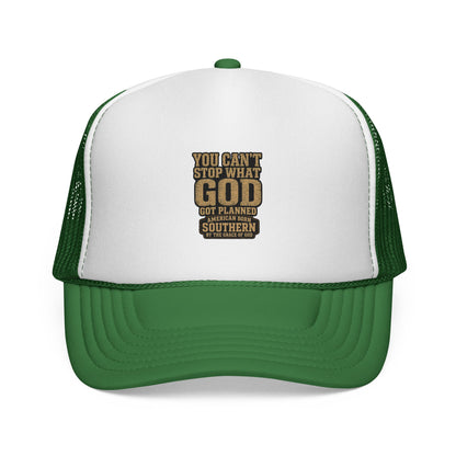 Southern Faith Trucker Cap — "You Can't Stop What God Got Planned" Mesh Hat