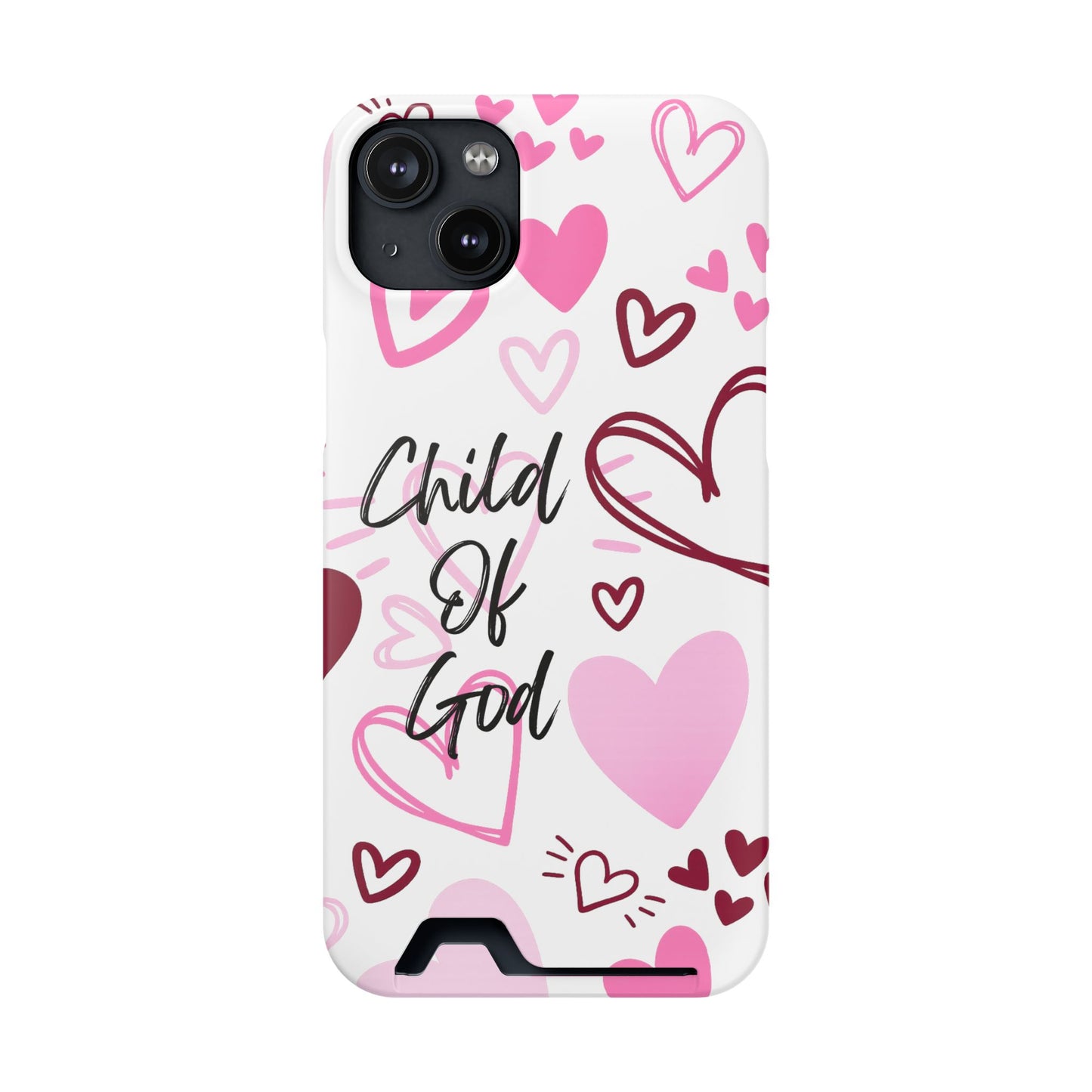 Phone Case — "Child of God" Card Holder Case, Pink Hearts Christian Phone Cover
