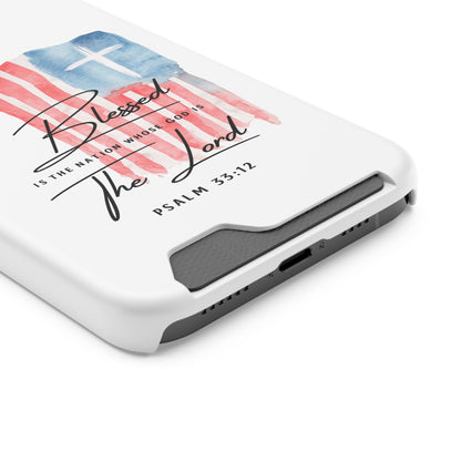 Christian Phone Case with Card Holder — "Blessed The Lord" Psalm 33:12 Patriotic Cross Design