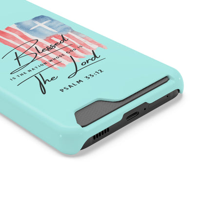 Blessed The Lord Phone Case with Card Holder — Psalm 33:12 Christian Wallet Case