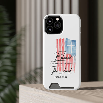 Christian Phone Case with Card Holder — "Blessed The Lord" Psalm 33:12 Patriotic Cross Design