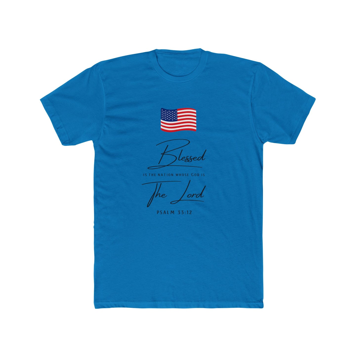 Blessed by the Lord American Flag T-Shirt — Psalm 55:12 Patriotic Christian Tee