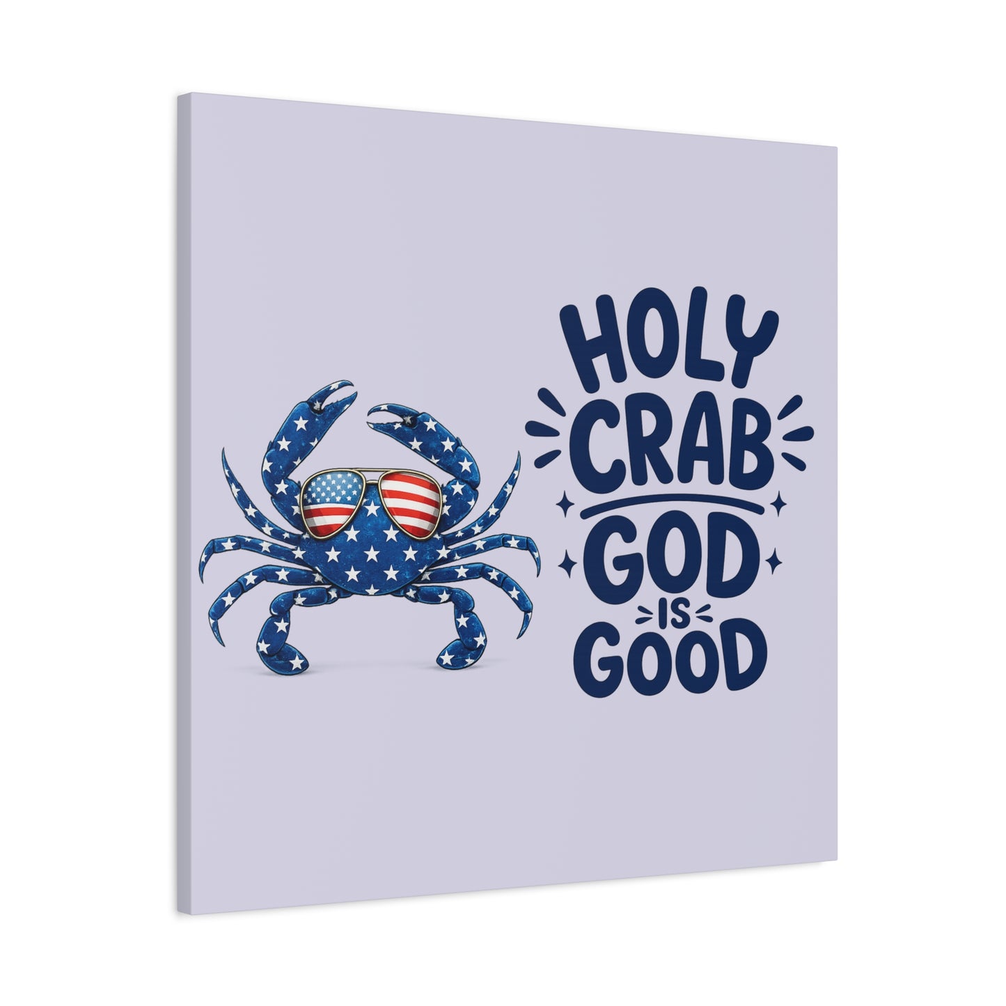 Patriotic Crab Canvas — "Holy Crab God Is Good" Wall Art