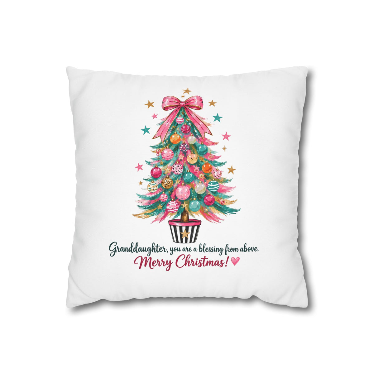 Christmas Tree Pillowcase — "Granddaughter, you are a blessing from above. Merry Christmas!"
