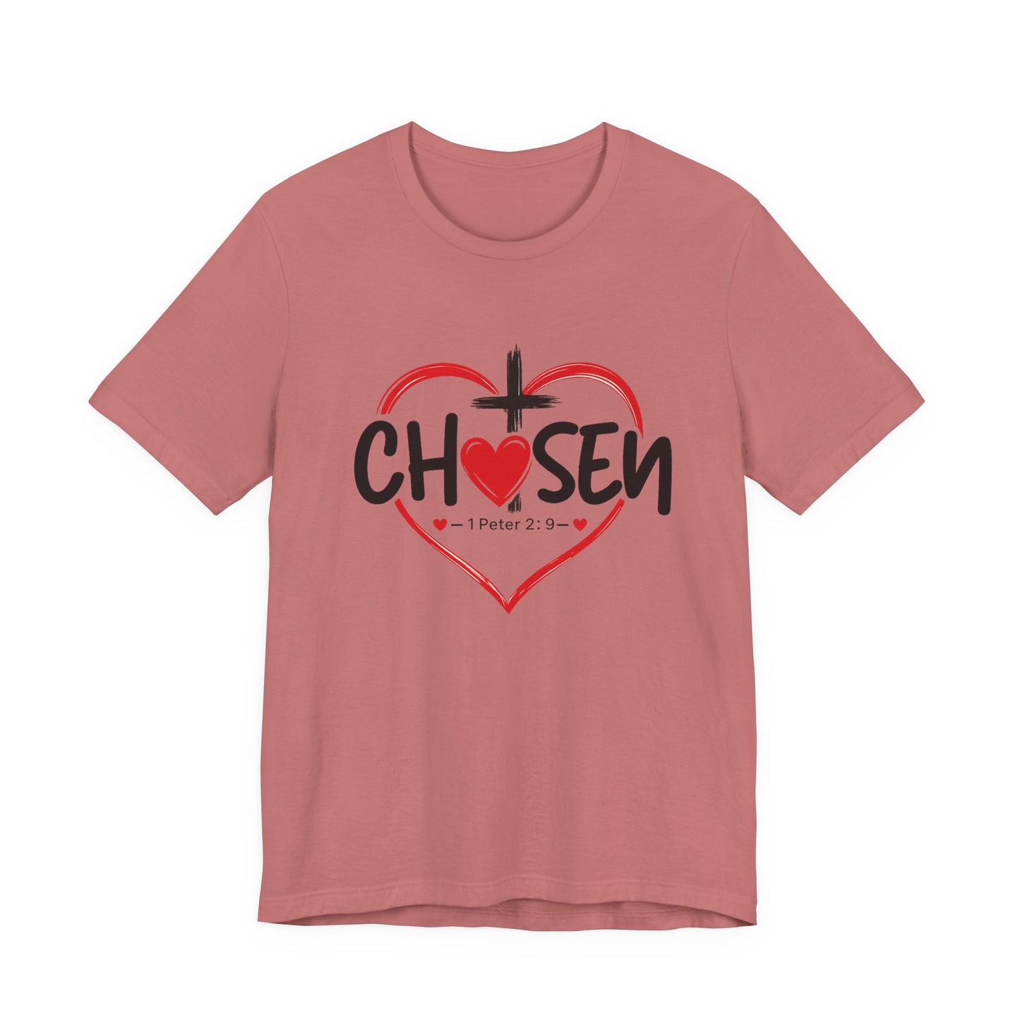 Chosen Heart Christian T-Shirt — "Chosen" with Cross & 1 Peter 2:9 Faith Tee