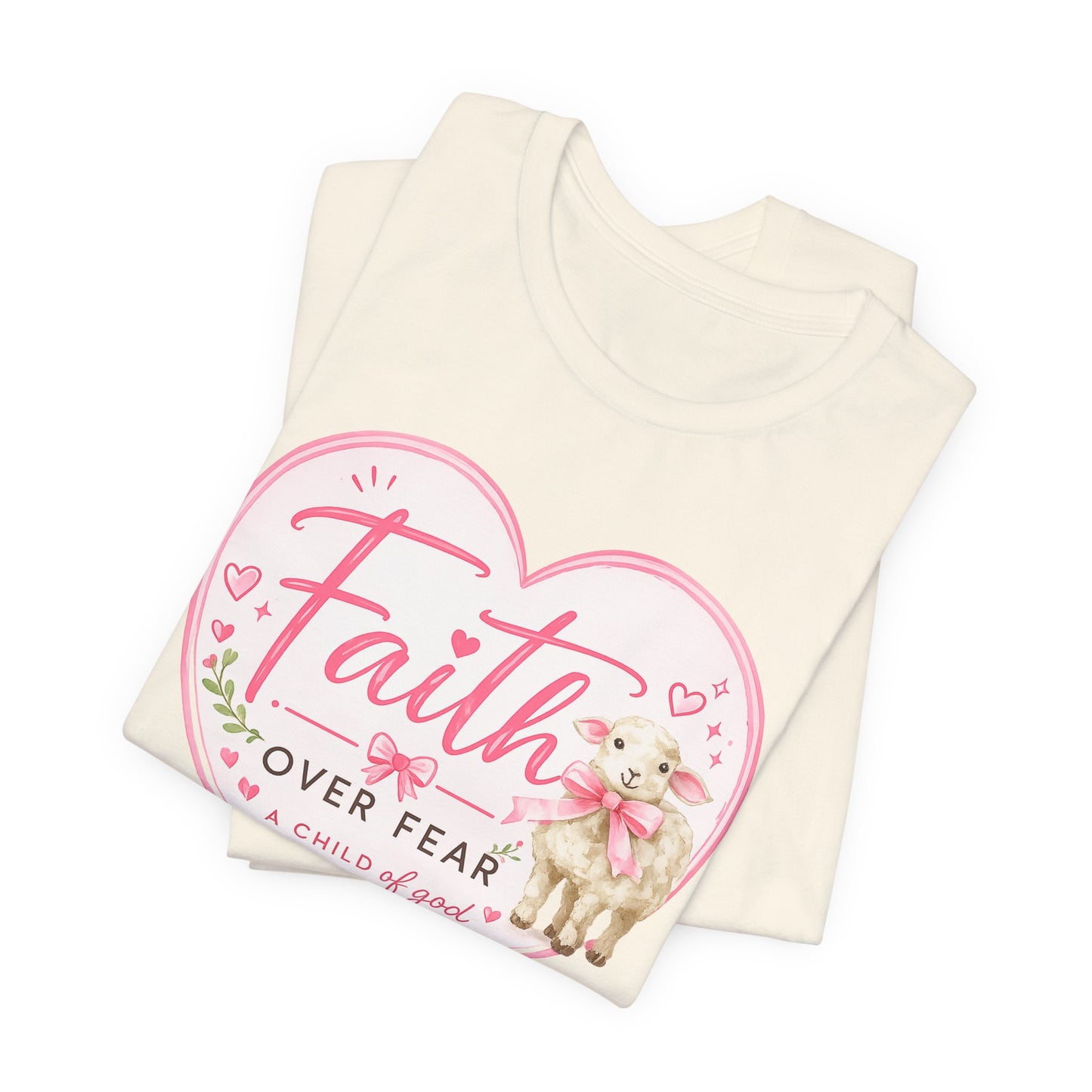 Faith Over Fear Heart T‑Shirt — Pink Floral Lamb Christian Tee