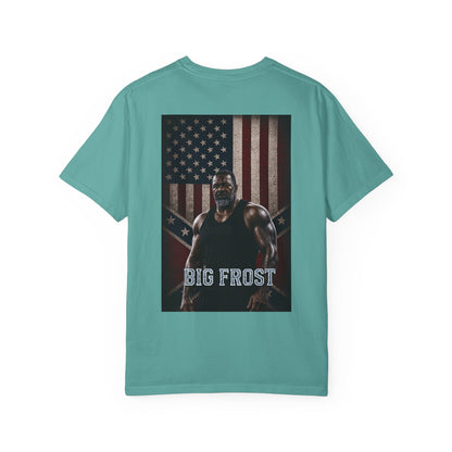 BIG FROST "You Can't Stop What God Got Planned" DOUBLE SIDED Print T Shirt
